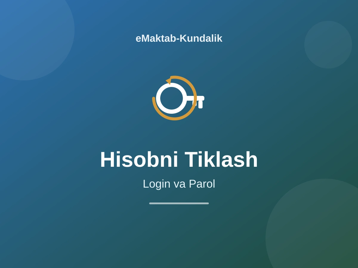 Emaktab-Kundalik'da Hisobga Kirishni Tiklash — To'liq Qo'llanma