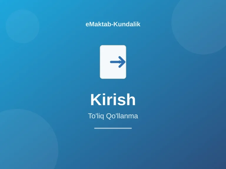 Emaktab-Kundalik'ga Kirish To'liq Qo'llanma